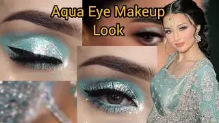 Aqua Eye Makeup Look for Cocktail Party||professional Eye Shadow Tutorial for Beginners 