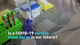 Is a COVID-19 vaccine nasal spray in our future?