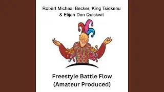 Freestyle Battle Flow (Amateur Produced)