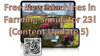 Free New Machines in Farming Simulator 23! (Content Update 5) #fs23