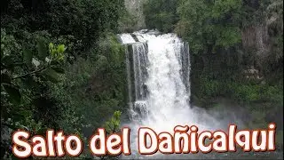 Un paraíso escondido: el Salto del Dañicalqui