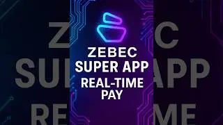 Zebec Super App Real Time Pay Could Change Payroll