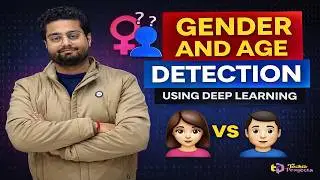 Gender and Age Detection using Deep Learning | Python Projects with Source Code