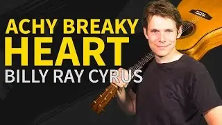 How To Play Achy Breaky Heart Guitar Lesson - Easy Guitar Tutorial