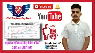 Importants/Counselling dates of  PAT 2020 and LEET 2020 | Civil Engineering Tech |
