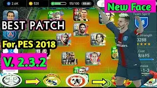 Best Patch for PES 2018 MOBILE Version 2.3.2
