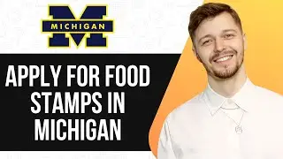 HOW TO APPLY FOR FOOD STAMPS IN MICHIGAN (UPDATED GUIDE) 2025