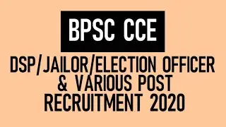 BPSC Common Competitive Exam 2020 | BPSC 66th CCE Recruitment 2020 | Syllabus | Exam Pattern