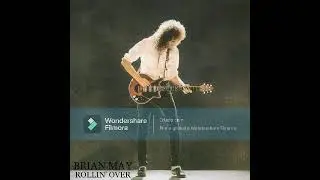 Brian May - Rollin' Over (Vinicius' 