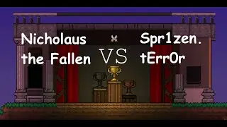 Nicholaus the Fallen vs Spr1zen.tErr0r | TerraZ PVP Tournament July 2025 | Турнир ПВП Терраз