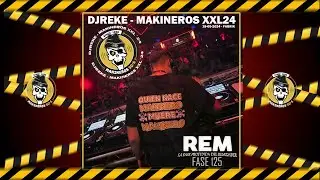 FASE 125 @Rekedj Makineros XXL 24 18-05-24