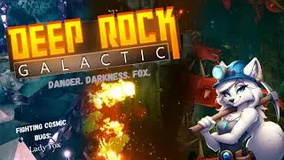 Deep Rock Galactic #27 - I hate all of them!