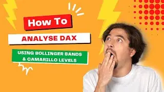 How to Analyze Charts Using Cam Level and Bollinger Bands for Trading