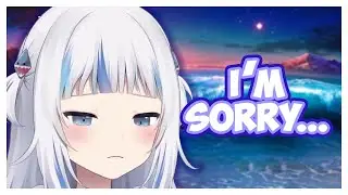 Gura regrets not listening to her members...