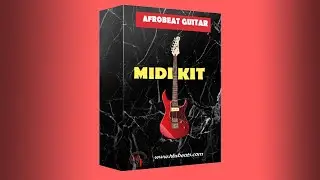 Afrobeat Guitar Midi kit (Download now)