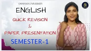 ENGLISH | PAPER PRESENTATION & QUICK REVISION | SEMESTER-1 | OSMANIA UNIVERSITY | @shivanipallela 