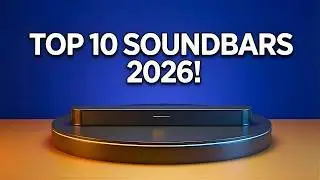 I Tested 10 Dolby Atmos Soundbars — Don't Buy Wrong!