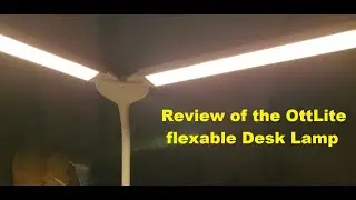 Quick Reviews of the OttLite Pivot LED Desk Lamp, Dual Shade Desk - 3 Color Temperature Modes