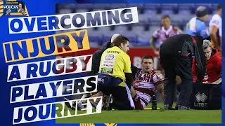Overcoming Injury: A Rugby Player's Journey