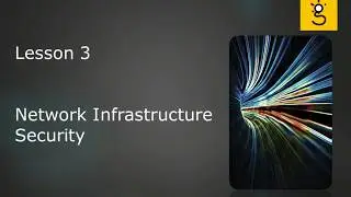 12. Network Infrastructure Security