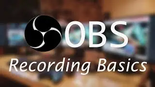 OBS Studio Tutorial 2018