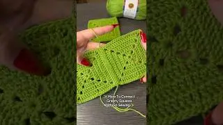 How To Connect Crochet Granny Squares Without Sewing #crochet #crochettutorial #crochetpattern