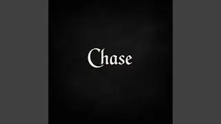 Chase