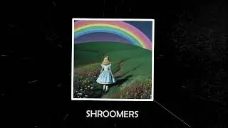MIRLINDEY - SHROOMERS