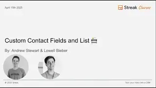 Streak CRM &mdash; an intro class to Contact Lists