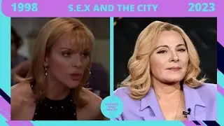 #150  S.E.X AND THE CITY Cast and Now Fr&uuml;her und Heute