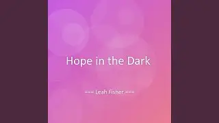Hope in the Dark