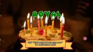 Happy Birthday ROYAL   Happy Birthday Song   Birthday Wishes   Birthday Party