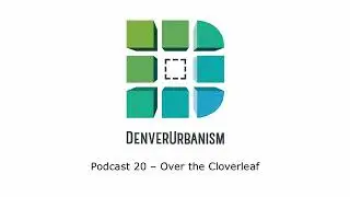 Over the Cloverleaf - Ep. 20