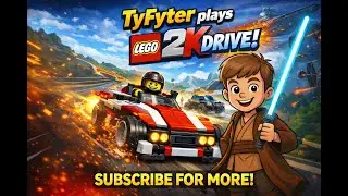 TyFyter plays LEGO 2K Drive! We unlocked the McLaren GT Super Car!!