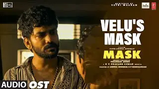 Velu'S Mask OST | Mask | Kavin, Andrea Jeremiah, Ruhani  | GV Prakash Kumar | Vikarnan Ashok