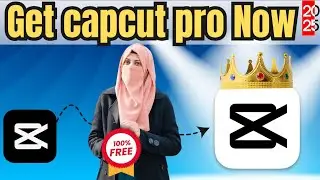 Use CapCut Pro for FREE Forever (No Hack, No Login!) / How To Use CapCup Pro free ?