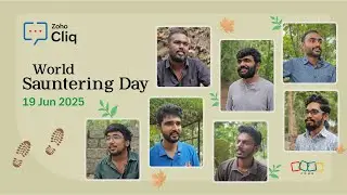 World Sauntering Day | Zoho Cliq