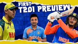 AUS vs IND 1st T20I Preview | Strengths & Weaknesses || Suman Tirumalasetti || Sumans Dugout
