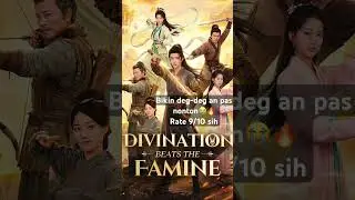 DIVINATION BEATS THE FAMINE #dracin #dramachina #subindo #fulleps #viral