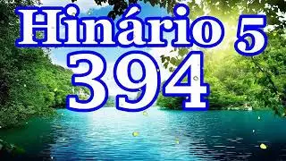 Hino 394 CCB Nas Moradas Do Senhor