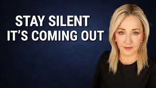 Stay Silent &mdash; The Truth Is Surfacing | Prophetic Word