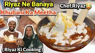 RIYAZ made Khubani Ka Meetha | Hyderabad's famous dish | Khubani Ka Meetha