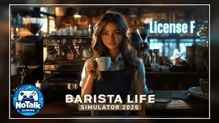Barista Life Simulator 2026 &ndash; License F &ndash; No Commentary