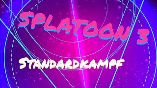 Splatoon 3 der Standardkampf