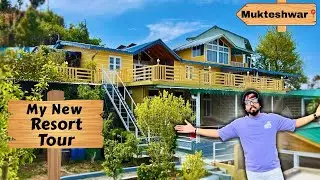 पहाड़ो मे Apna New Resort 🙏🏻 || Full Property Tour || Best Stay in Mukteshwar