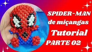SPIDER-MAN PARTE 02|TUTORIAL COM MIÇANGAS 🕸✨️