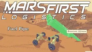 Mars First Logistics: Building a fuel pipe