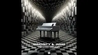 Minority, IMH&Oslash; - Twisted Dreams - Official