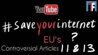 #SaveYourInternet | What are the Article-11 and 13 (in Hindi) For Social Media Platforms.