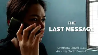 The Last Message - A Fictional Drama Microfilm